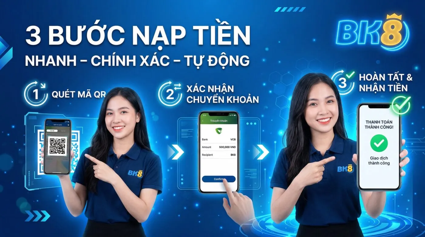 3 bước nạp tiền nhanh chính xác tự động