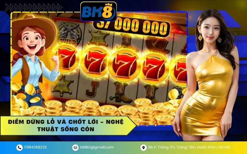 Điểm Dừng Lỗ và Chốt Lời - Nghệ Thuật Sống Còn