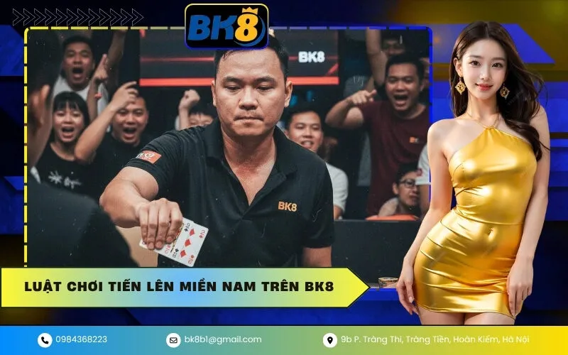 Luật tiến lên BK8