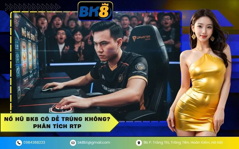 Nổ hũ dễ trúng