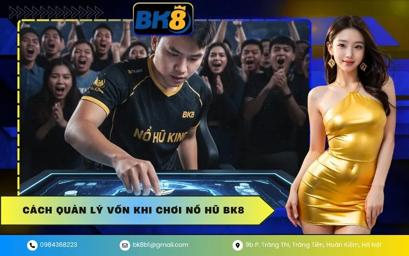 Quản lý vốn slot