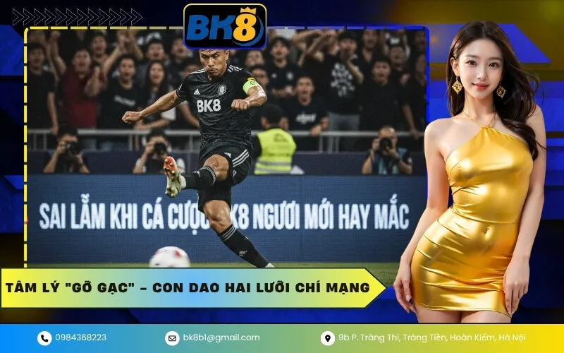 Tâm Lý Gỡ Gạc - Con dao hai lưỡi chí mạng